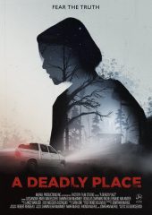 A Deadly Place izle (2020)