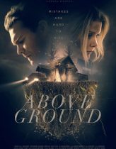 Above Ground izle (2017)