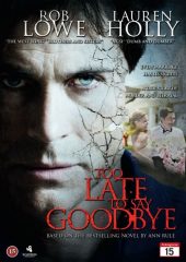 Adalet – Too Late To Say Goodbye izle (2009)