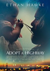 Adopt a Highway izle (2019)