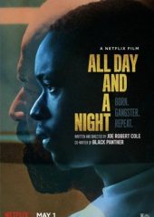 All Day and a Night izle (2020)