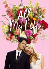 All My Life izle (2020)