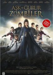 Aşk ve Gurur ve Zombiler izle (2016)