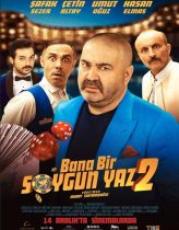 Bana Bir Soygun Yaz 2 izle (2018)