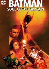 Batman: Soul of the Dragon izle (2021)