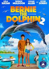 Bernie the Dolphin 2 izle (2019)