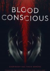 Blood Conscious izle (2021)