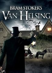 Bram Stoker’s Van Helsing izle (2021)