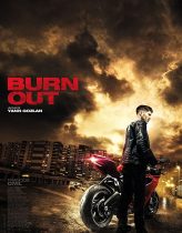 Burn Out izle (2017)