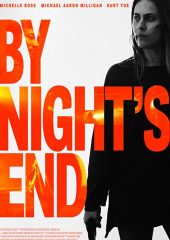 By Nights End izle (2020)