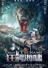 Crazy Tsunami izle (2021)