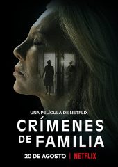 Crimenes de familia izle (2020)