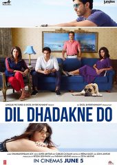 Dil Dhadakne Do izle (2015)