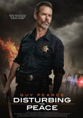 Disturbing the Peace izle (2020)