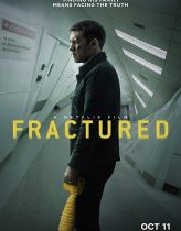 Fractured izle (2019)