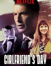 Girlfriend’s Day izle (2017)