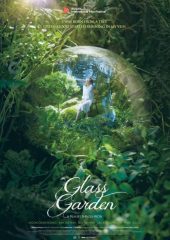 Glass Garden izle (2017)