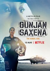 Gunjan Saxena: The Kargil Girl izle (2020)