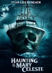 Haunting of the Mary Celeste izle (2020)