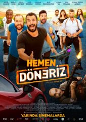 Hemen Döneriz izle (2019)