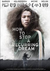 How to Stop a Recurring Dream izle (2020)