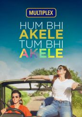 Hum Bhi Akele Tum Bhi Akele izle (2021)