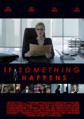 If Something Happens izle (2018)