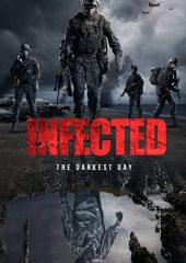 Infected: The Darkest Day izle (2021)