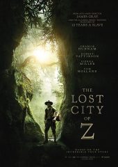 Kayıp Şehir Z izle (2016)