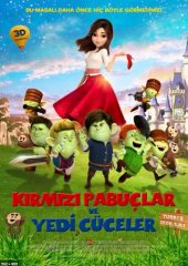 Kırmızı Pabuçlar ve 7 Cüceler izle (2019)