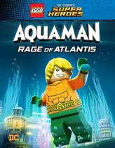 Lego Süper Kahramanlar: Aquaman – Atlantis’in Öfkesi izle (2018)