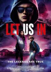 Let Us In izle (2021)