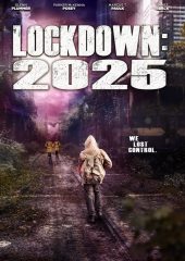 Lockdown 2025 izle (2021)