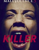 Malevolence 3: Killer izle (2018)