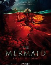 Mermaid: The Lake of the Dead izle (2018)