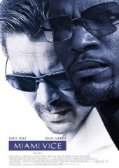 Miami Vice izle (2006)