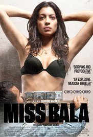 Miss Bala izle (2011)