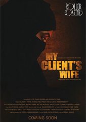 My Client’s Wife izle (2020)