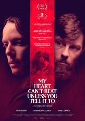 My Heart Can’t Beat Unless You Tell It To izle (2020)