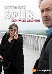 Neben der Spur 4: Dein Wille Geschehe izle (2017)