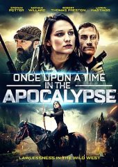 Once Upon a Time in the Apocalypse izle (2019)