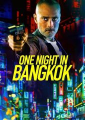 One Night in Bangkok izle (2020)