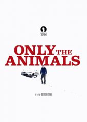 Only the Animals izle (2019)