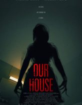 Our House izle (2018)