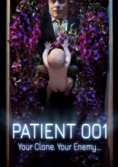 Patient 001 izle (2018)