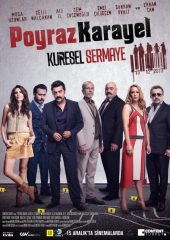 Poyraz Karayel: Küresel Sermaye izle (2017)