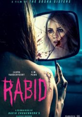 Rabid izle (2019)