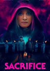 Sacrifice izle (2020)