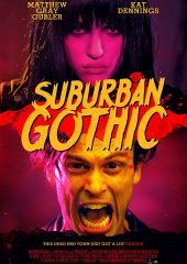 Suburban Gothic izle (2014)