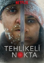 Tehlikeli Nokta izle (2021)